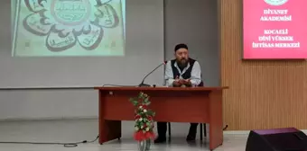 Kocaeli'de 'Hat Sanatı ve Cami Tezyinatı' Konferansı Düzenlendi