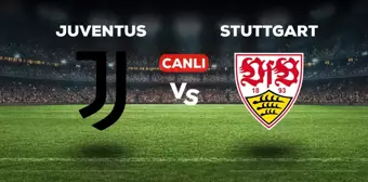 Juventus Stuttgart CANLI izle! (ŞİFRESİZ) Juventus Stuttgart maçı hangi kanalda, canlı yayın nerede ve nasıl izlenir?