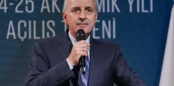 TBMM Başkanı Kurtulmuş, Hacettepe Üniversitesi 2024-2025 Akademik Yılı Açılış Töreni'nde konuştu Açıklaması