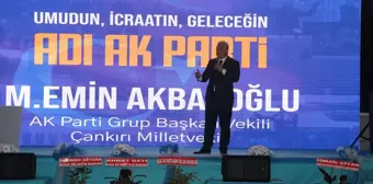 AK Parti Grup Başkanvekili Akbaşoğlu, partisinin Çankırı Merkez İlçe Kongresi'nde konuştu Açıklaması