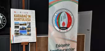 Eskişehir'de 'İki Devlet, Bir Zafer: Karabağ'ın Kurtuluşu' sergisi açıldı