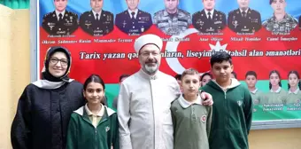 Diyanet İşleri Başkanı Ali Erbaş, Azerbaycan'da Türk Lisesi'nde Öğrencilerle Buluştu