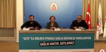 Ttb-İto: 'Sağlık Çetesi' Skandalının Nedeni Piyasalaşmış Sağlık Sistemidir