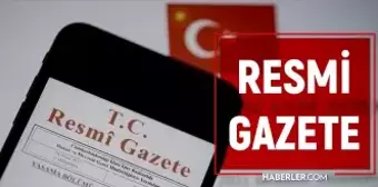 Resmi Gazete bugün (20 Kasım) atama kararları neler? Resmi Gazete atama kararları 2024!