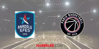 Anadolu Efes-Paris basket maçı ne zaman, saat kaçta? Anadolu Efes-Paris basket maçı hangi kanalda?