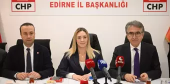 CHP'den Edirne'de Ekonomik Sorunlar Üzerine Açıklamalar