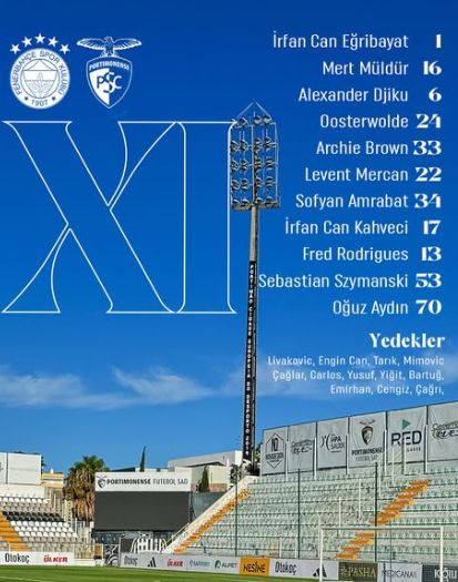 Archie Brown Portimonense maçında oynuyor mu, ilk 11'de mi, kadroda mı?