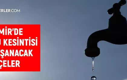 İzmir su kesintisi! İZSU 19-20 Nisan İzmir su kesintisi ne zaman bitecek, sular ne zaman gelecek?