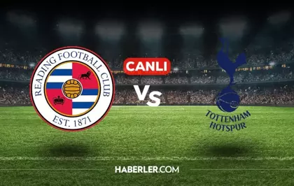 Reading Tottenham CANLI nereden izlenir? Reading Tottenham maçı hangi kanalda, nasıl izlenir?