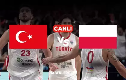 Türkiye Polonya basketbol CANLI izle! Türkiye Polonya maçı hangi kanalda, nasıl izlenir?