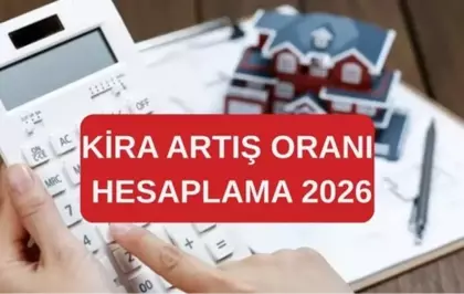 KİRA ARTIŞ ORANI HESAPLAMA 2026: Ocak ayı kira artış oranı ne kadar, belli oldu mu? TÜİK Tefe Tüfe enflasyonu kira artış hesaplaması