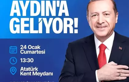 Erdoğan Aydın'da Açılış Törenine Katılacak