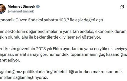 Bakan Şimşek: Ekonomik güven endeksi şubatta 100,7 ile eşik değeri aştı