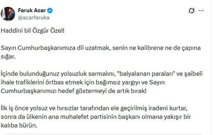 AK Partili Acar: Ana muhalefet partisinin başkanı olmana yakışır bir kalıba bürün