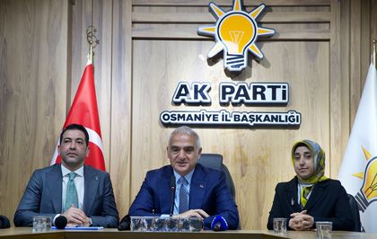 Kültür ve Turizm Bakanı Ersoy AK Parti Osmaniye İl Başkanlığını ziyaretinde konuştu Açıklaması