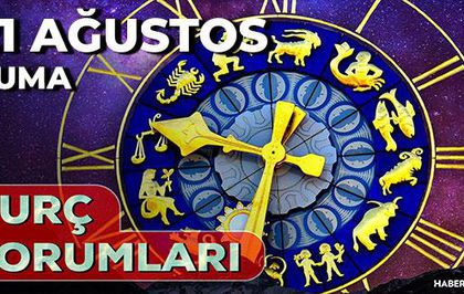21 Ağustos 2026 burç yorumları! Oğlak, Akrep, Kova burcu yorumu... AŞK, EVLİLİK, SAĞLIK yorumları ne diyor?