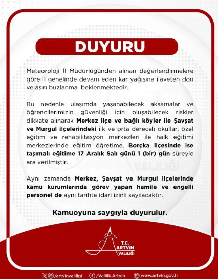 Artvin okullar tatil mi (Şavşat – Murgul – Borçka )? SON DAKİKA 17 Aralık Salı Artvin'de okul yok mu (Artvin Valiliği Açıklaması)?