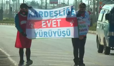 Kardeşliğe Evet İçin 37 Gündür Yollardalar