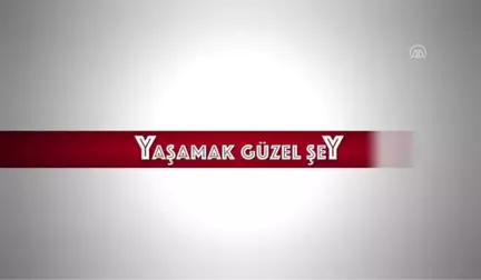 Sinema - Yaşamak Güzel Şey