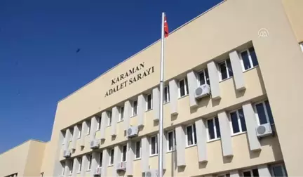 Karaman'daki Fetö/pdy Davası