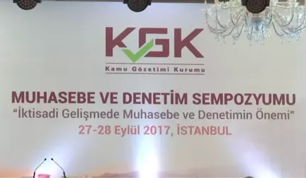 Muhasebe, Denetim ve Kamu Gözetimi İktisadi Gelişim İçin Çok Önemli