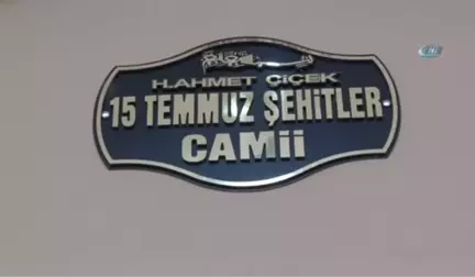 15 Temmuz Şehitler Camisi'nde İlk Namaz Kılındı