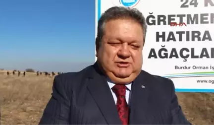 Burdur'da Öğretmenler Günü Ormanı