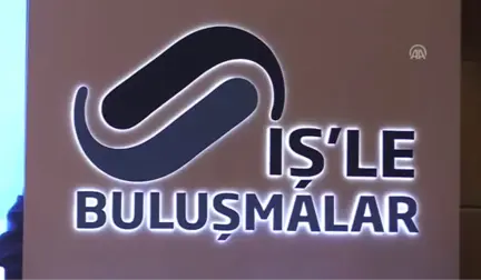 İş'le Buluşmalar