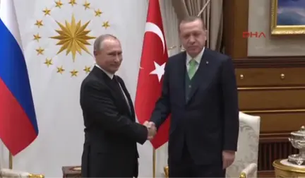 Cumhurbaşkanı Erdoğan Putin'i Kabul Etti