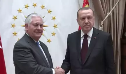 Cumhurbaşkanı Erdoğan, ABD Dışışleri Bakanı Tillerson'ı Kabul Etti