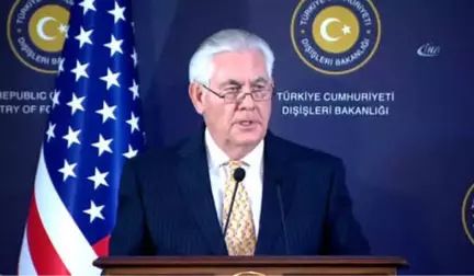 ABD Dışişleri Bakanı Rex Tillerson: 