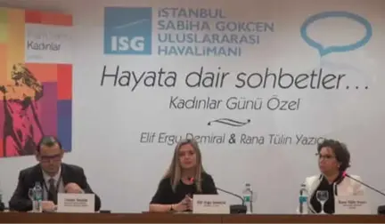 Sabiha Gökçen Havalimanı'nda Kadınlar Günü'ne Özel Konferans Düzenlendi