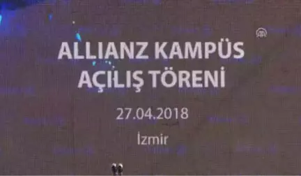 Allianz İzmir Kampüs Açılış Töreni