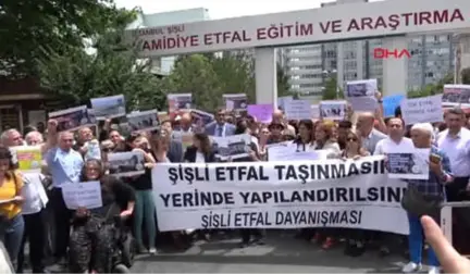 Şişli Etfal Hastanesi'nin Taşınma Kararı Protesto Edildi