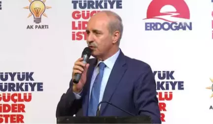 Bakan Kurtulmuş: 