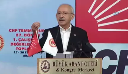 CHP Genel Başkanı Kılıçdaroğlu: 