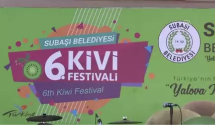 6. Yalova Subaşı Kivi Festivali