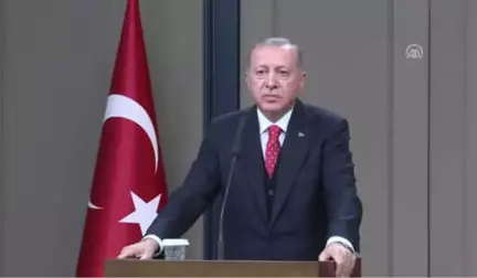 Cumhurbaşkanı Erdoğan: 