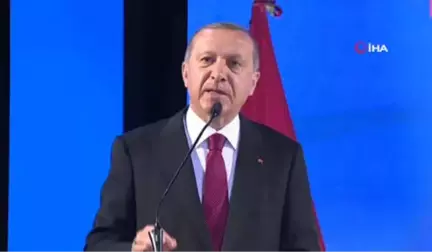 Cumhurbaşkanı Erdoğan: 