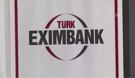 Türk Eximbank İhracatçıya 44 Milyar Dolar Destek Sağladı