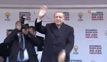 Cumhurbaşkanı Erdoğan: 