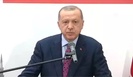 Cumhurbaşkanı Erdoğan: 