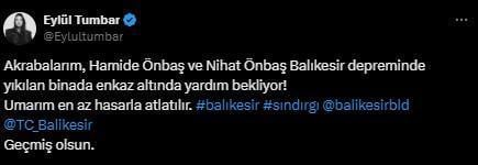 Eylül Tumbar'ın amcası depremde hayatını kaybetti.