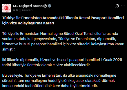 Türkiye ile Ermenistan karşılıklı olarak vize kolaylaştırma kararı aldı