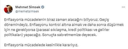 Bakan Şimşek: Enflasyonla mücadele biraz zaman alacak