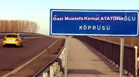 Mehmet Müezzinoğlu Köprüsünün Adını, Gazi Mustafa Kemal Atatürk Yaptılar!