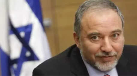 Liberman'dan Haddini Aşan Türkiye Çağrısı: Ekonomik İlişkiler Gözden Geçirilsin