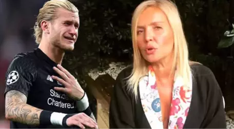 Seda Akgül'den Loris Karius İçin Yeni Açıklama: Zekamı Küçümsemeyin, Libidomu Abartmayın