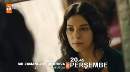 Bir Zamanlar Çukurova 32. Yeni Bölüm Fragmanı: 