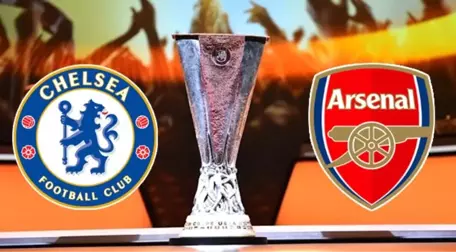 Chelsea-Arsenal UEFA Avrupa Ligi Finali şifresiz kanalda